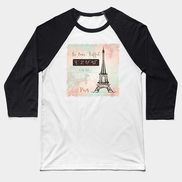 Paris coordinates Baseball T-Shirt by RebecaZum